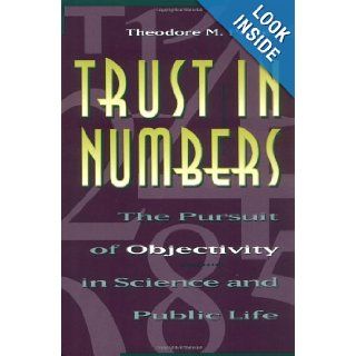 Trust in Numbers: Theodore M. Porter: 9780691029085: Books