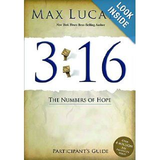 3:16 Participant's Guide: The Numbers of Hope: Max Lucado: 9781418548957: Books