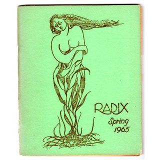 Radix, Spring 1965 (Volume 1 Number 2) Stephen Sherman Books