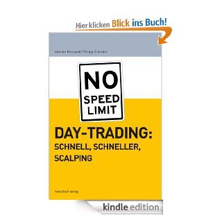 Daytrading: schnell, schneller, scalping eBook: Philipp Schrder: Kindle Shop