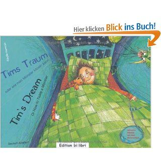 Tims Traum   oder wie man Monster kitzeln kann: Tim's Dream / Kinderbuch Deutsch Englisch mit Audio CD: Sibylle Hammer: Bücher