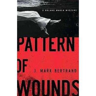 Pattern of Wounds (Paperback)