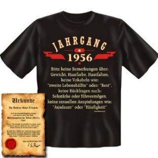 Jahrgang 1956   keine Nachfragen zuzum 58 Geburtstag 58 Jahre   Geburtsjahr 1956 T Shirt mit URKUNDE : ): Bekleidung