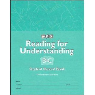 Reading for Understanding   Student Record Books for Levels B & C   Grades 3 12: Thelma Gwinn Thurstone: 9780026850216: Books