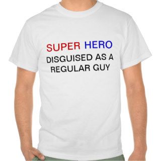 Funny Superhero Tshirt