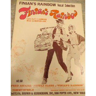 FINIAN'S RAINBOW   [Sheet Music] VOCAL SELECTION   CONTENTS: HOW ARE THINGS IN GLOCCA MORRA   IF THIS ISN'T LOVE   LOOK TO THE RAINBOW   NECESSITY   OLD DEVIL MOON, AND OTHERS.: E.Y. (LYRICS BY) BURTON LANE (MUSIC BY) HARBURG: Books