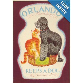 Orlando (the Marmalade Cat) Keeps a Dog (Picture Puffin): Kathleen Hale: 9780140543032: Books