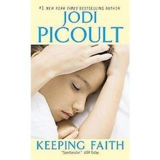 Keeping Faith (Reprint) (Paperback)