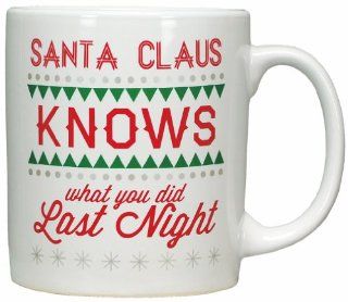 SET of 2 Cups Mugs ~ "SANTA CLAUS KNOWS WHAT YOU DID LAST NIGHT!" Christmas Decorations: Coffee Cups: Kitchen & Dining