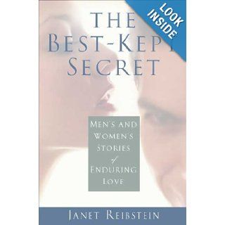 The Best Kept Secret: Men and Women's Stories of Enduring Love: Janet Reibstein: Books
