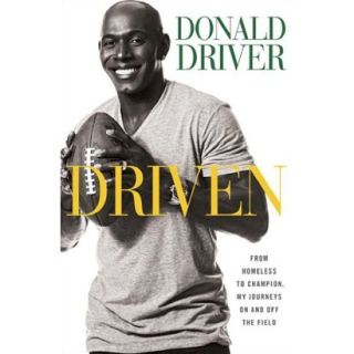 Driven: From Homeless to Champion, My Journeys O