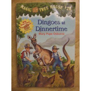 Dingoes at Dinnertime (Magic Tree House, No. 20): Mary Pope Osborne, Sal Murdocca: 9780679890669:  Children's Books