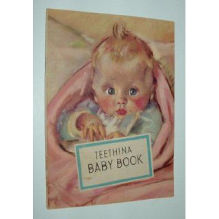 Teethina Baby Book (Dr. Moffetts Teethina Powders): Dr. Charles J. Moffetts: Books