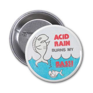 Acid Rain Burns My Bass Vintage EnvironmentaButton Buttons