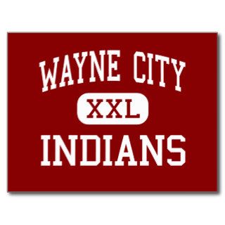 Wayne City   Indians   High   Wayne City Illinois Post Cards