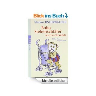 Bobo Siebenschlfer wird nicht mde: Bildgeschichten fr ganz Kleine eBook: Markus Osterwalder: Kindle Shop