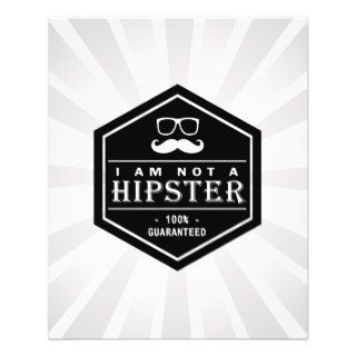 I am not a Hipster 100% Guaranteed Funny Mustache Flyer Design