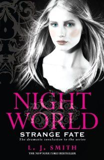Night World 10. Strange Fate: L. J. Smith: Fremdsprachige Bücher
