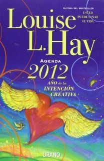 Agenda 2012. Louise L Hay (Productos especiales): Louise Hay: Fremdsprachige Bücher