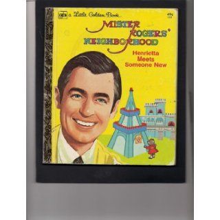 Mister Rogers' Neighborhood Fred M. Rogers Books