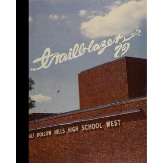 (Reprint) 1979 Yearbook Half Hollow Hills West High School, Dix Hills, New York Half Hollow Hills West High School 1979 Yearbook Staff Books