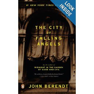The City of Falling Angels: John Berendt: 9780143036937: Books