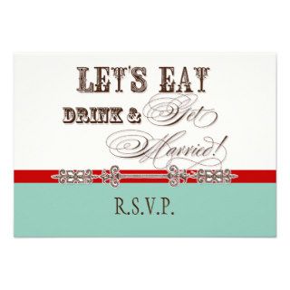 Eat, Drink n Get Married Formal RSVP Response Card Personalized Invite