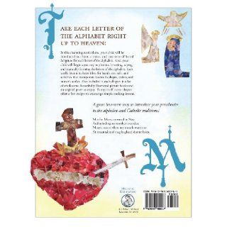 Twenty Six Letters to Heaven: A Catholic Preschool Curriculum: Sarah V. Park, Cliff Vasko: 9780983180067: Books