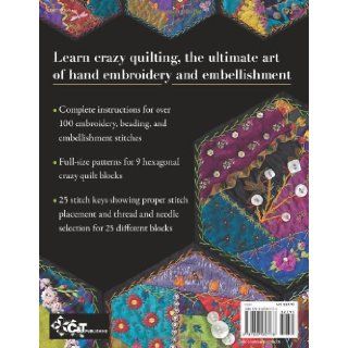 Foolproof Crazy Quilting: Visual Guide   25 Stitch Maps 100+ Embroidery & Embellishment Stitches: Jennifer Clouston: 9781607057178: Books
