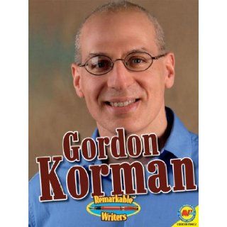 Gordon Korman with Code (Remarkable Writers): Sheelagh Matthews: 9781619135970: Books