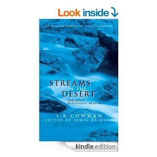 Streams in the Desert: 366 Daily Devotional Readings   Kindle edition by L. B. E. Cowman, Jim Reimann. Religion & Spirituality Kindle eBooks @ .
