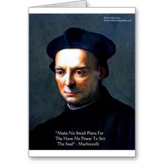 Niccolo Machiavelli "Power" Wisdom Quote Gifts Greeting Cards