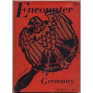 Encounter April 1964, Vol. XXII, No. 4 Germany Stephen and Melvin J. Lasky, edited by SPENDER Books