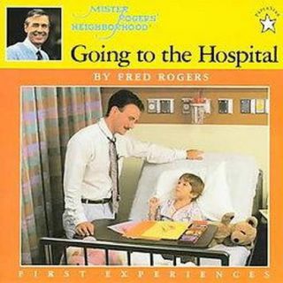 Going to the Hospital (Reprint) (Paperback)