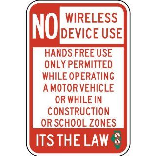 Hands Free Use Only Operating Motor Vehicle Sign PKE 14128 Illinois  Business And Store Signs 