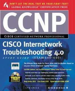 Ccnp Cisco Internetwork Troubleshooting Study Guide 4.0 Study Guide, Exam 640 440: Inc. Syngress Media: 0783254030336: Books