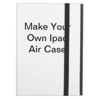 Make Your Own Ipad Air Case