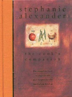 The Cook's Companion Stephanie Alexander 9780670863730 Books