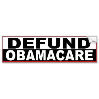 Defund Obamacare Bumper Stickers