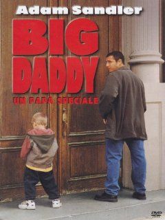 Big Daddy   Un Papa' Speciale [Italian Edition]: Joey Lauren Adams, Joseph Bologna, Steve Buscemi, Teddy Castellucci, Adam Sandler, Rob Schneider, Kristy Swanson, Dennis Dugan: Movies & TV