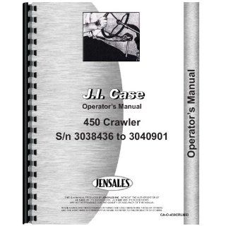 Case 450 Crawler w/ Engine Operators Manual: Jensales Ag Products: Books