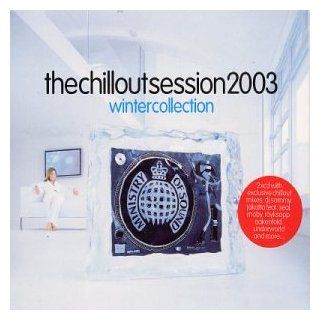 The Chillout Session 2003, Winter Collection: Music