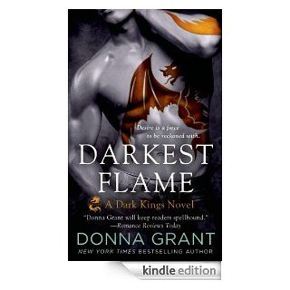 Darkest Flame: Part 1 (Dark Kings)   Kindle edition by Donna Grant. Paranormal Romance Kindle eBooks @ .
