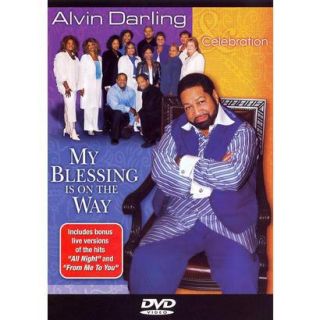 Alvin Darling and Celebration: My Blessing Is on