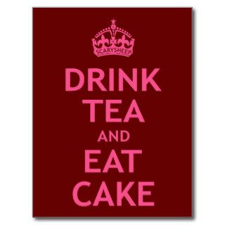 Drink Tea and Eat Cake Postcards