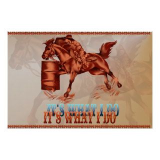 Barrel Racing_It's what I do  Poster