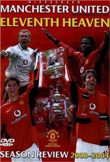 Manchester United Eleventh Heaven: Season Review 2003 2004: Ruud van Nistelrooy, Tim Howard, Louis Saha, Ryan Giggs: Roy Keane, vci: Movies & TV
