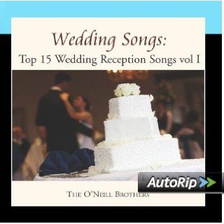 Wedding Songs: Top 15 Wedding Reception Songs, Vol. I: Music