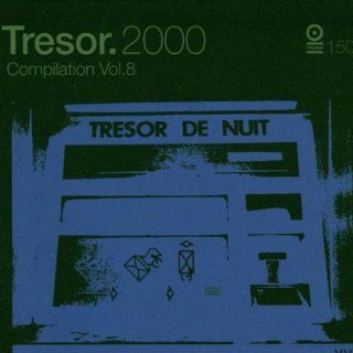 Tresor: 2000 Compilation Vol. 8: Music
