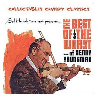 Best Of The Worst of Henny Youngman: Music